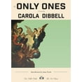 thumbnail image 1 of Two Dollar Radio New Classics The Only Ones, (Paperback), 1 of 1