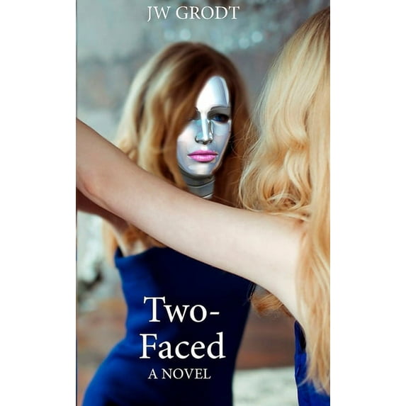 Two-Faced, (Hardcover)