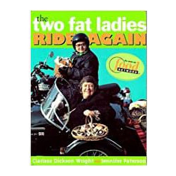 The Two Fat Ladies Ride Again (Hardcover)