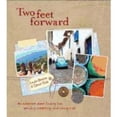 thumbnail image 1 of Pre-Owned Two Feet Forward: An Adventure about Finding Love, Spending Everything and Seeing It All (Paperback 9781921673511) by David Rule, Linda Benton, 1 of 1