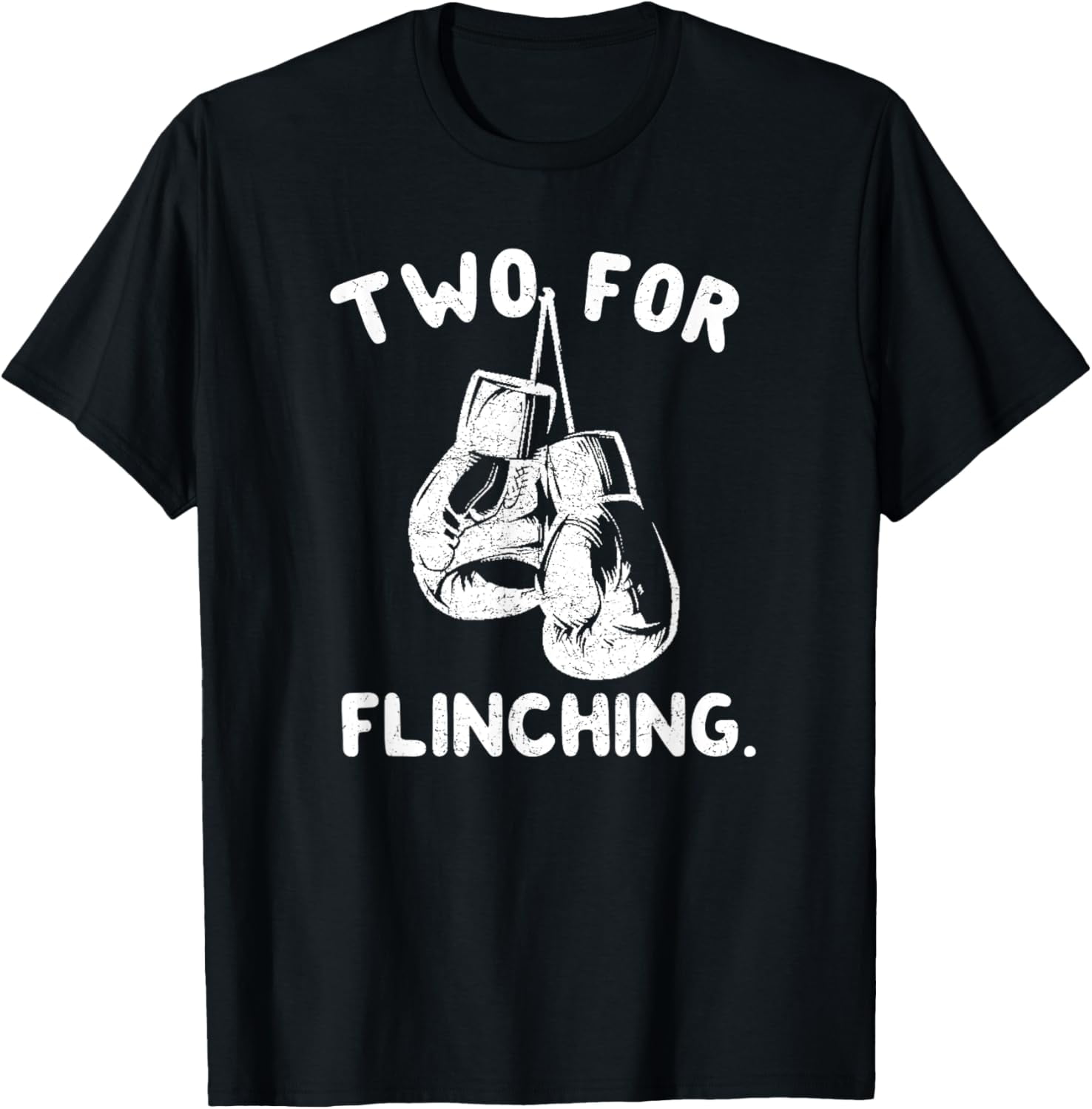 Two For Flinching Boxing Glove TShirt