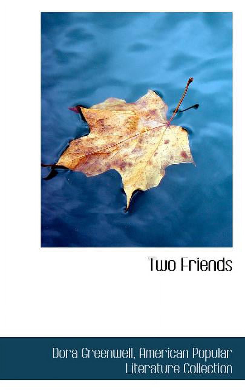 Two Friends Paperback