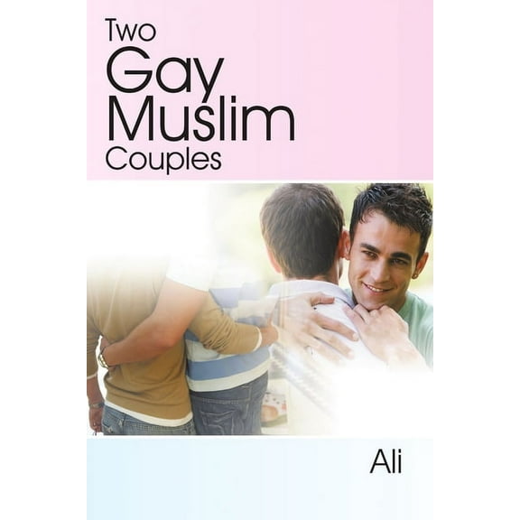 Two Gay Muslim Couples, (Paperback)