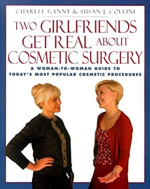 Pre-Owned Two Girlfriends Get Real About Cosmetic Surgery Paperback