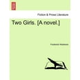 thumbnail image 1 of Two Girls. [A Novel.] Vol. II (Paperback), 1 of 1