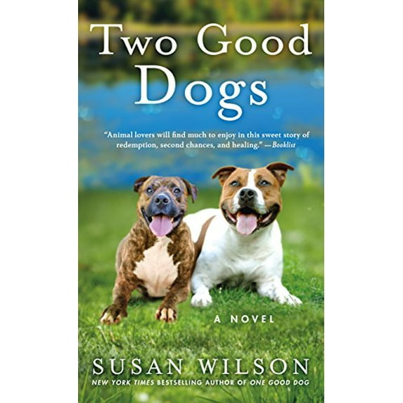 Pre-Owned Two Good Dogs : A Novel (Paperback)