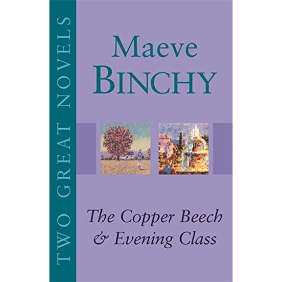 Pre-Owned Two Great Novels : The Copper Beech', 'Evening Class (Paperback) 0752858327 9780752858326