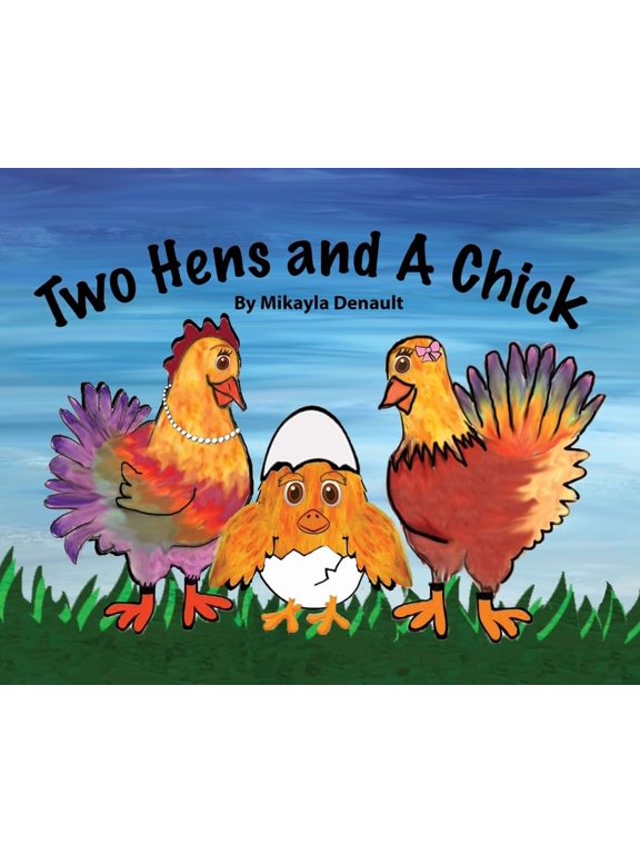 Two Hens and A Chick, (Hardcover)