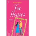 thumbnail image 1 of Pre-Owned Two Houses: A Laugh Out Loud Rom-Com (Mass Market Paperback) 1335984879 9781335984876, 1 of 1