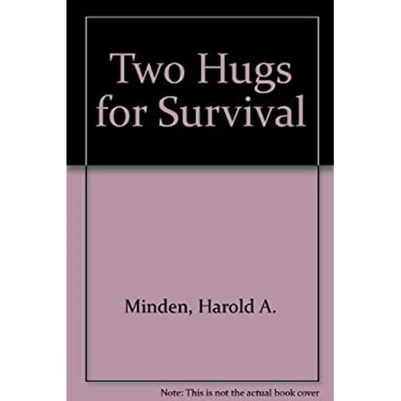 Pre-Owned Two Hugs for Survival (Paperback) 9780771060694