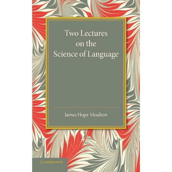 Two Lectures on the Science of Language, (Paperback)