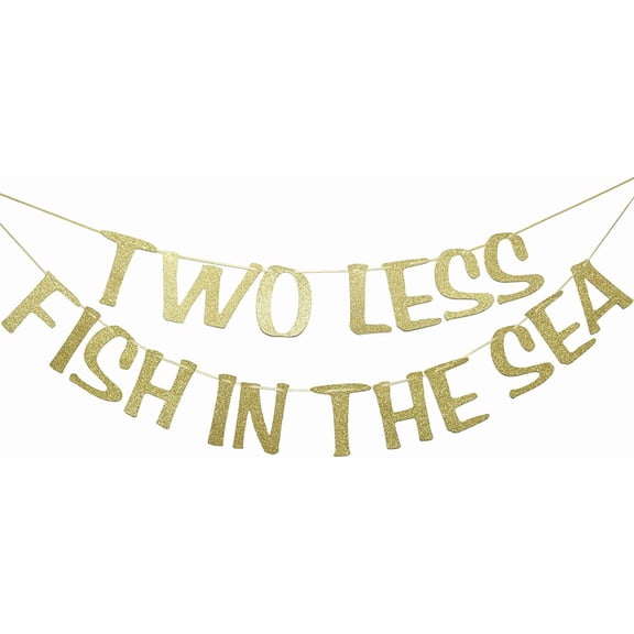 Two Less Fish In The Sea Banner Sign Garland Gold Glitter for Engagement Bridal Shower Wedding Bachelorette Decorations Nautical Theme Decor Photo Booth Props