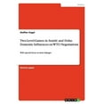 thumbnail image 1 of Two-Level-Games in Seattle and Doha : Domestic Influences on WTO Negotiations: With special focus on issue linkages (Paperback), 1 of 1