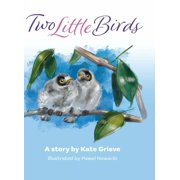 Two Little Birds, Hardcover