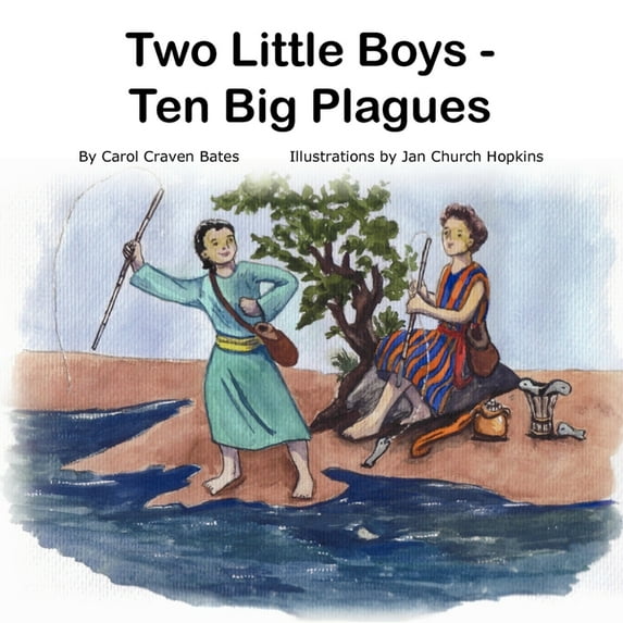 Two Little Boys - Ten Big Plagues, (Paperback)