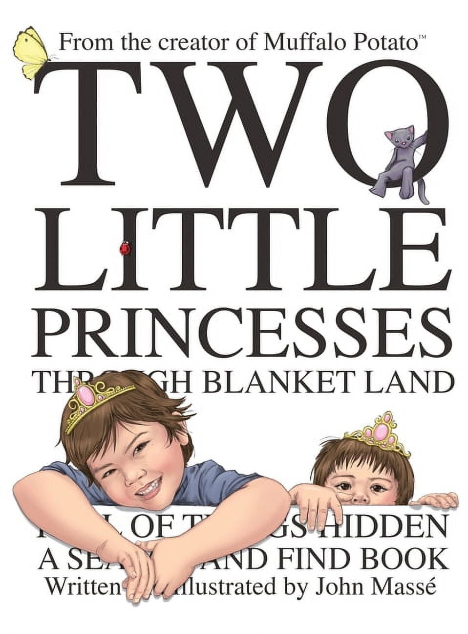 Two Little Princesses Through Blanket Land: A Search and Find Book, (Hardcover)