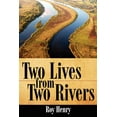 thumbnail image 1 of Two Lives from Two Rivers, (Paperback), 1 of 1