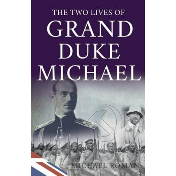 Two Lives of Grand Duke Michael