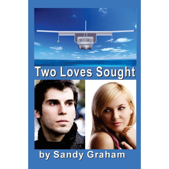 Pre-Owned Two Loves Sought (Paperback) 1523621680 9781523621682