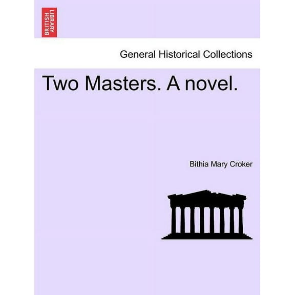 Two Masters. a Novel. (Paperback)