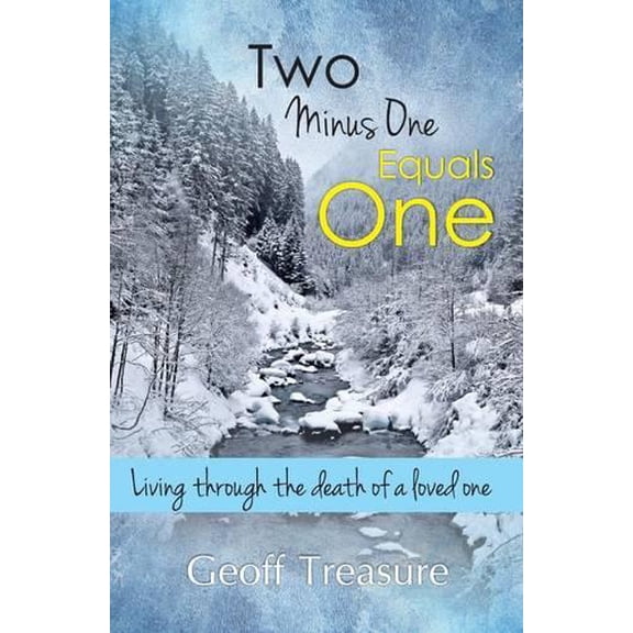 Geoff Treasure Two Minus One Equals One (Paperback) Timeless Teaching