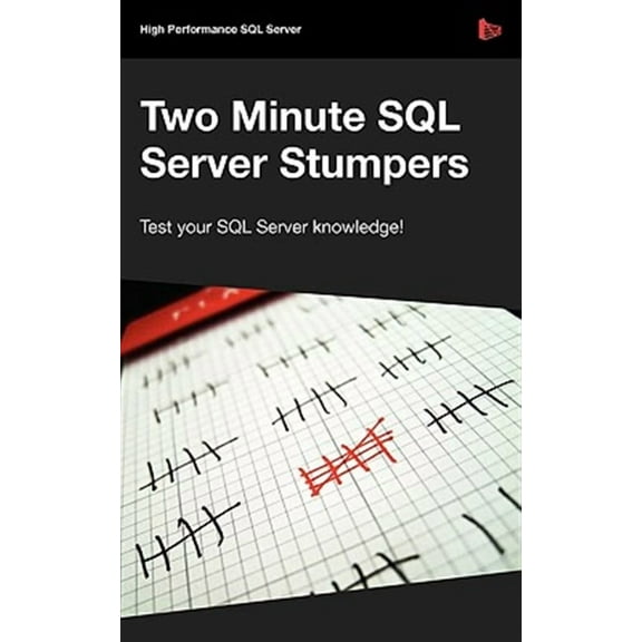 Two Minute SQL Server Stumpers (Paperback)