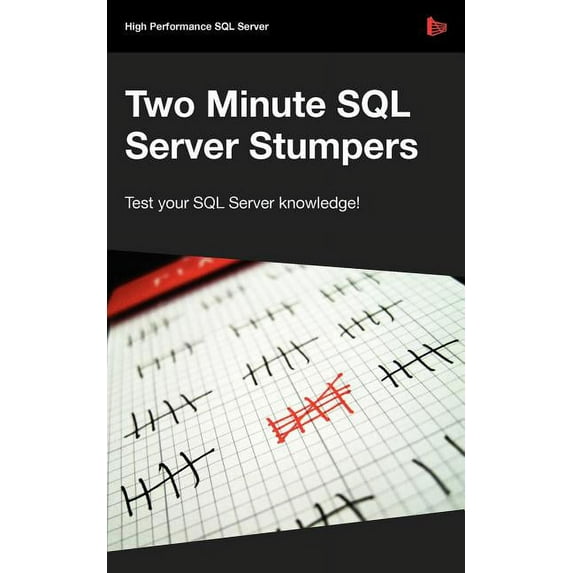 Two Minute SQL Server Stumpers - Volume 6 (Paperback)