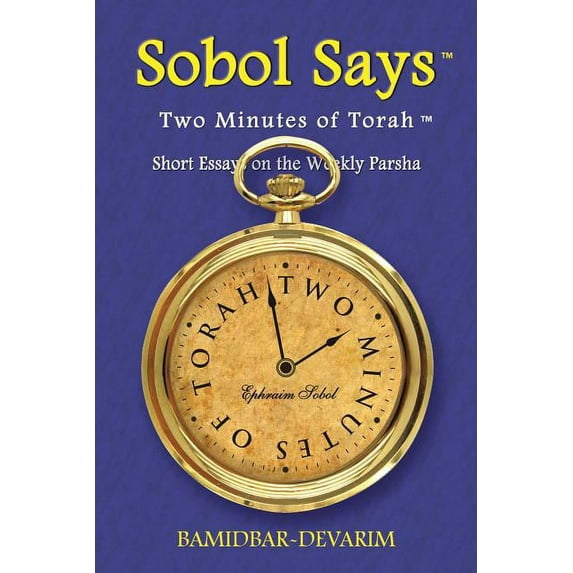Two Minutes of Torah : Short Essays on the Weekly Parsha
