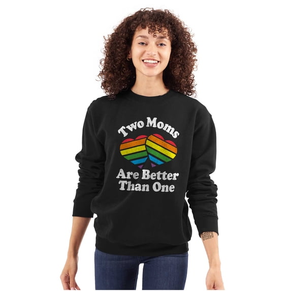 Two Moms are Better than One LGBTQ Women Crewneck Sweatshirt Brisco Brands M
