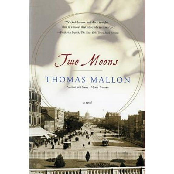 Two Moons : A Novel (Edition 1) (Paperback)