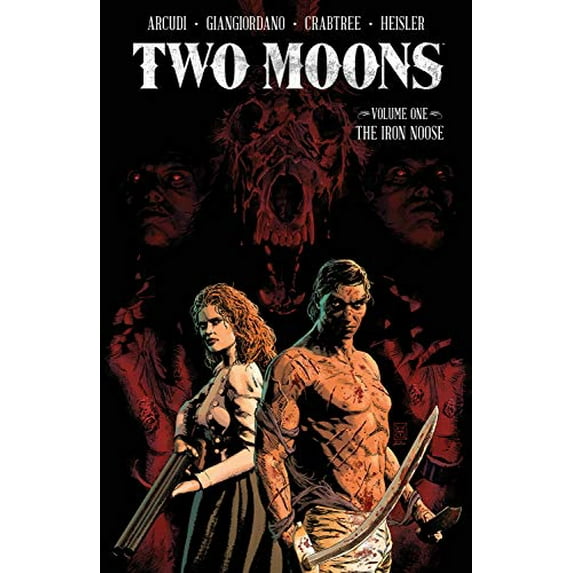 Pre-Owned Two Moons Volume 1: The Iron Noose (Paperback) 1534319115 9781534319110
