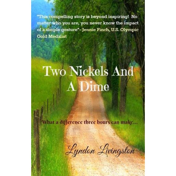 Two Nickels And A Dime, (Paperback)