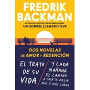 Two Novels of Love and Redemption \ DOS Novelas de Amor Y Redenci n Spanish Ed El Trato de Su Vida. Y Cada Ma ana El , Paperback