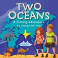 thumbnail image 1 of Two Oceans: A moving adventure, (Paperback), 1 of 1