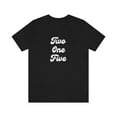 thumbnail image 1 of Two One Five Unisex Jersey Short Sleeve T-shirt, 1 of 1