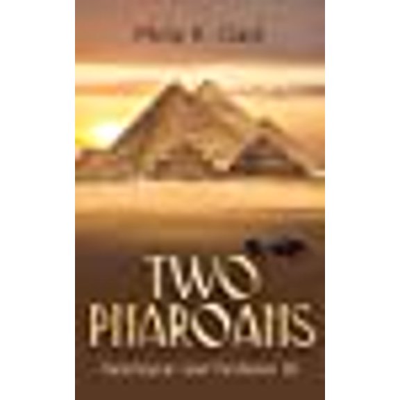 Two Pharoahs: Hatshepsut and Tuthmose III (Paperback)