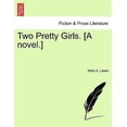 thumbnail image 1 of Two Pretty Girls. [a Novel.] Paperback, 1 of 1