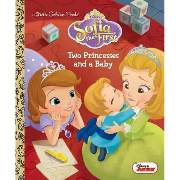 Pre-Owned Two Princesses and a Baby (Disney Junior: Sofia the First: Little Golden Books) Hardcover
