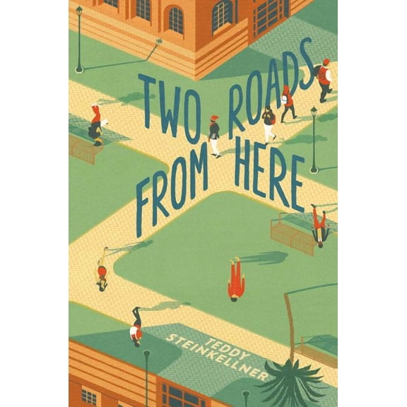 Two Roads from Here (Reprint)