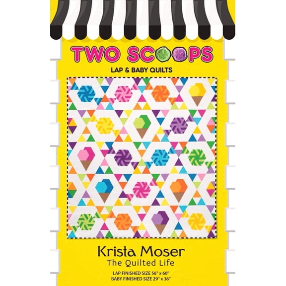 Two Scoops Quilt Pattern by Krista Moser