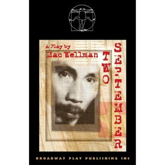 Pre-Owned Two September (Paperback 9780881454178) by Professor Mac Wellman