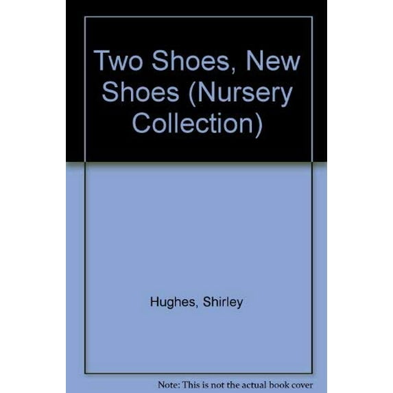 Pre-Owned Two Shoes, New Shoes (Nursery Collection) Paperback