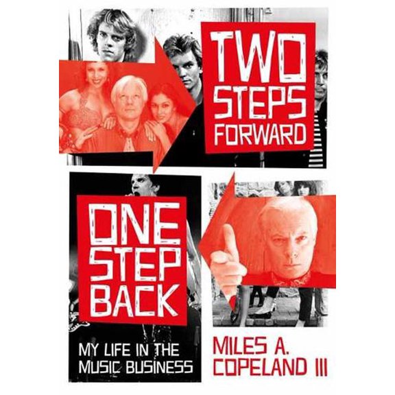 Two Steps Forward, One Step Back : My Life In The Music Business (Paperback)