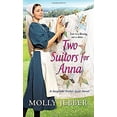 thumbnail image 1 of Pre-Owned Two Suitors for Anna (Paperback) by Molly Jebber, 1 of 1