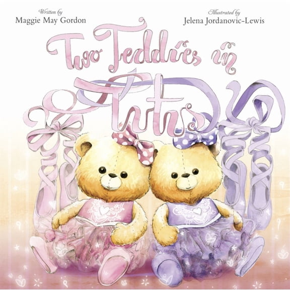 Two Teddies in Tutus (Paperback)