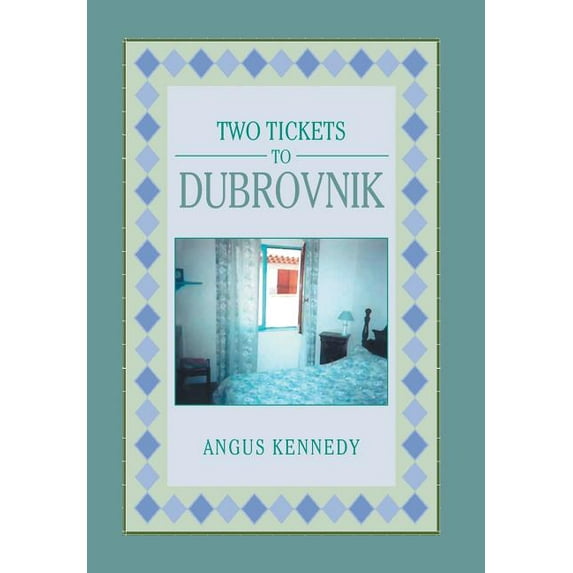 Two Tickets to Dubrovnik