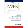 thumbnail image 1 of Two Tier Security Framework for Service Oriented Systems (Paperback), 1 of 1