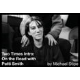 thumbnail image 1 of Two Times Intro: On the Road with Patti Smith, (Hardcover), 1 of 1