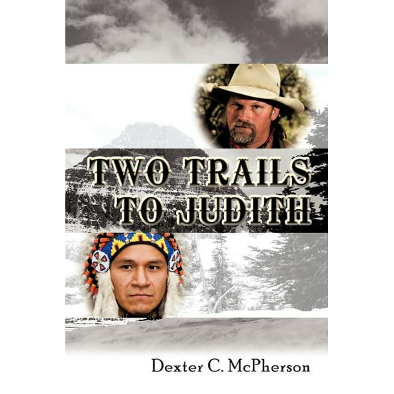 Two Trails to Judith