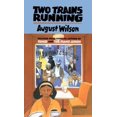 thumbnail image 1 of Pre-Owned Two Trains Running (Paperback) 0452269296 9780452269293, 1 of 1